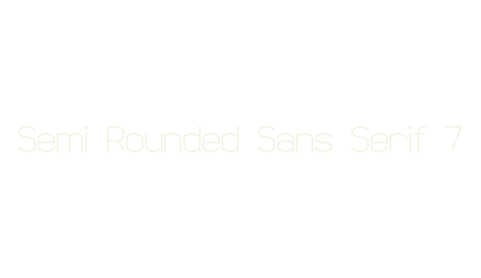 Semi Rounded Sans Serif 7, sans serif font preview