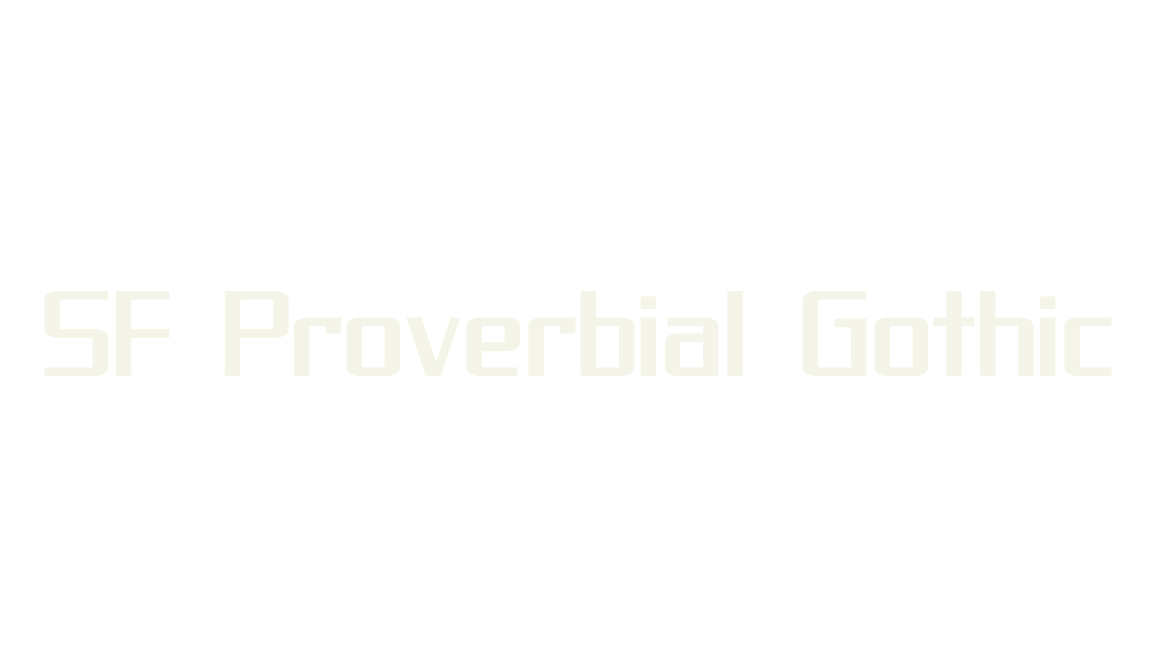 SF Proverbial Gothic, futuristic font preview