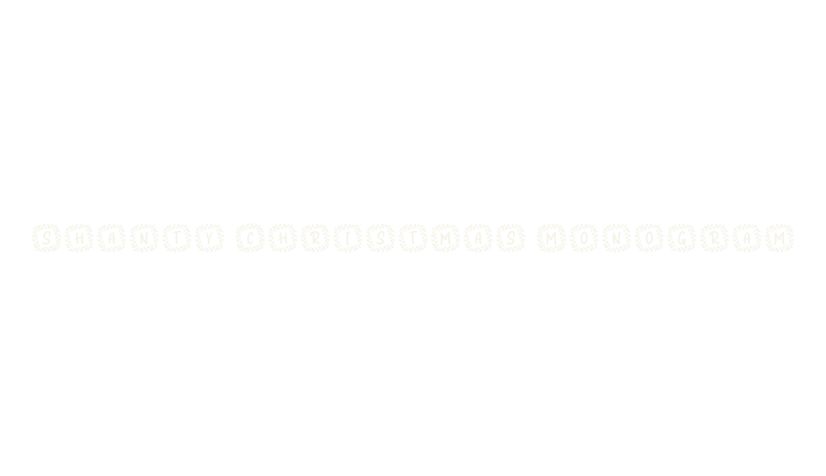 Shanty Christmas Monogram, christmas font preview