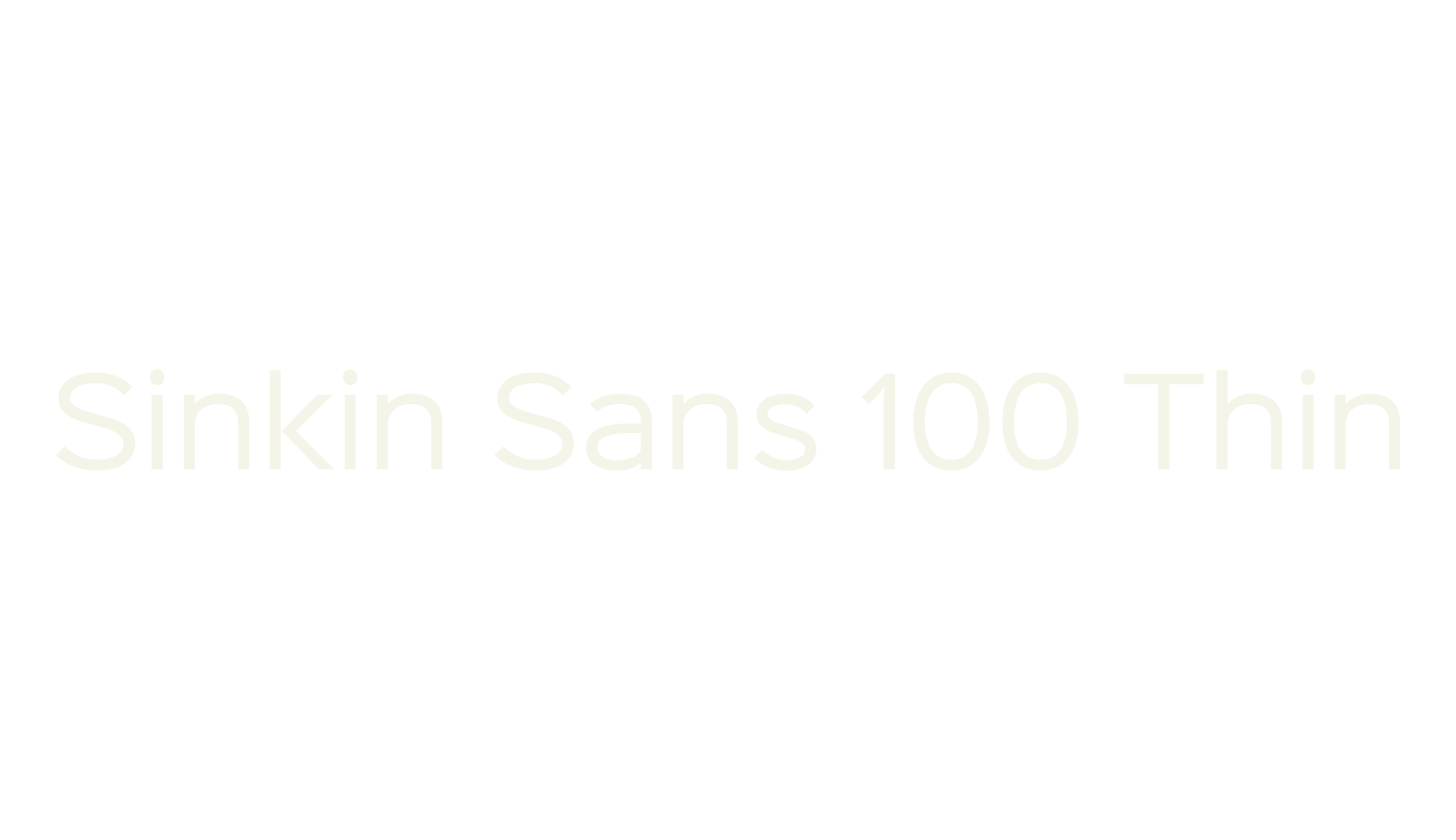 Sinkin Sans 100 Thin, sans serif font preview