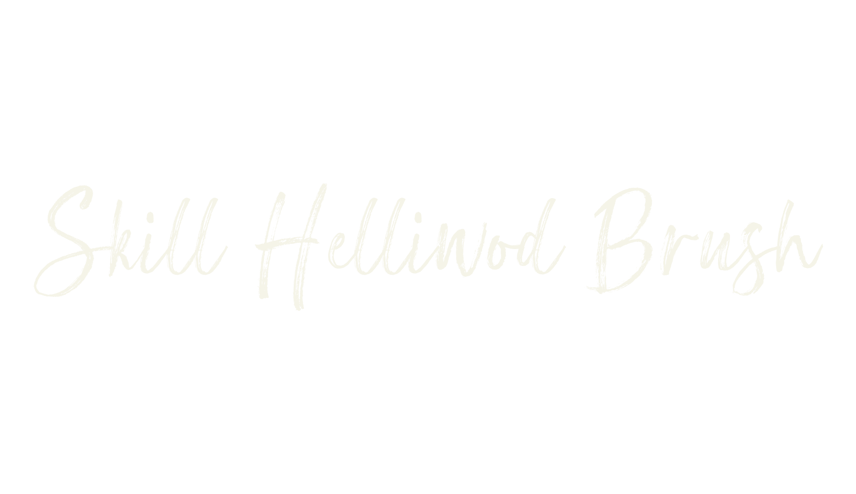 Skill Helliwod Brush, brush font preview