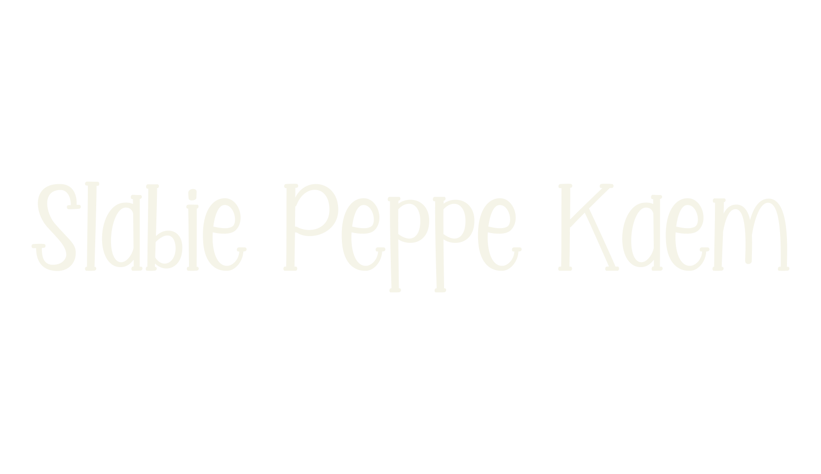 Slabie Peppe Kaem, serif font preview