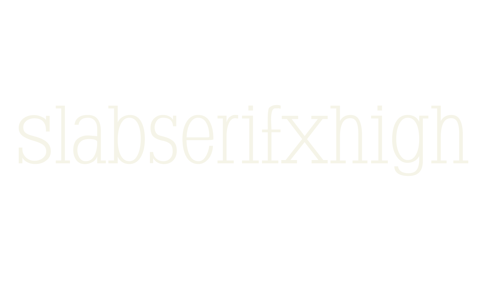 SlabserifXhigh, serif font preview