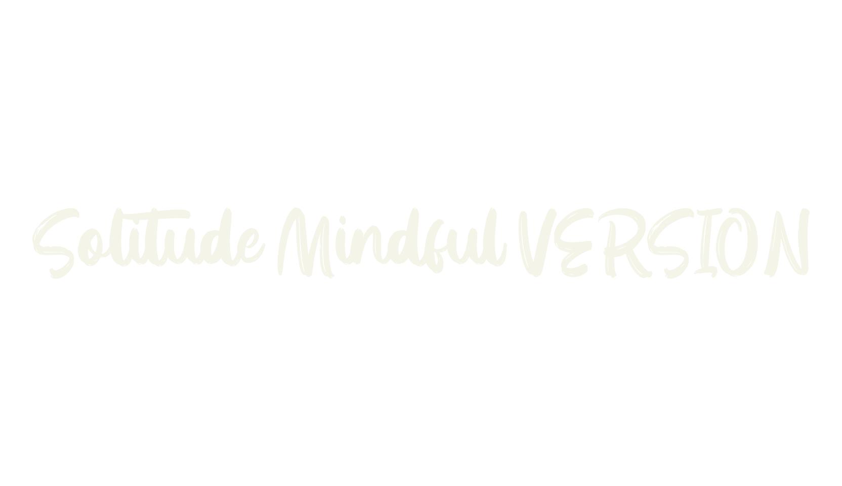 Solitude Mindful VERSION, script font preview