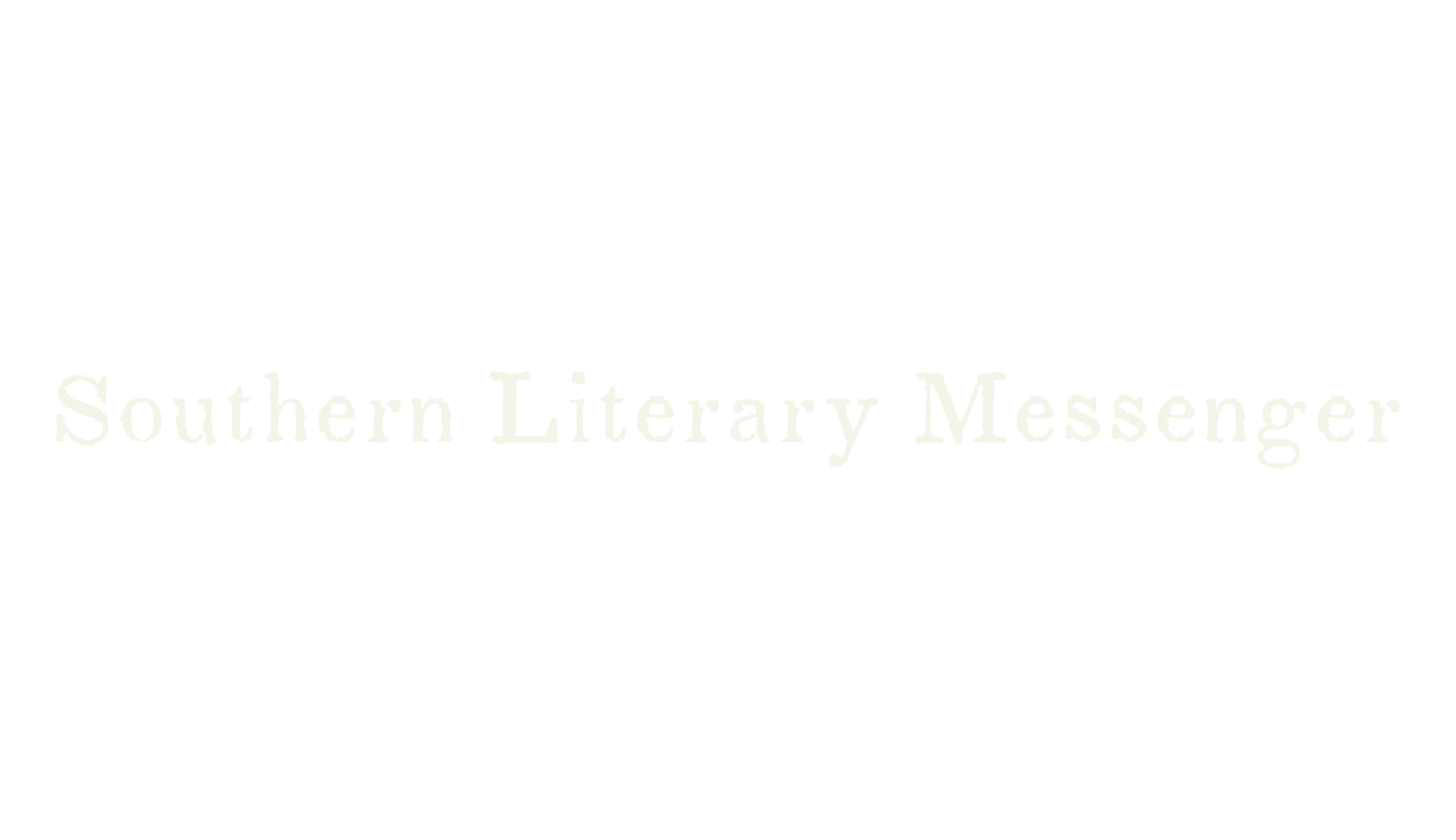 Southern Literary Messenger, antique font preview