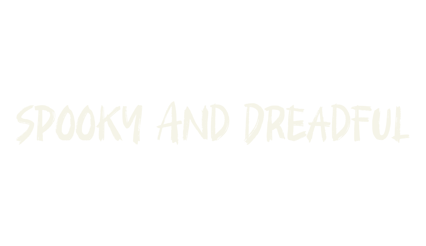 Spooky And Dreadful, bold font preview