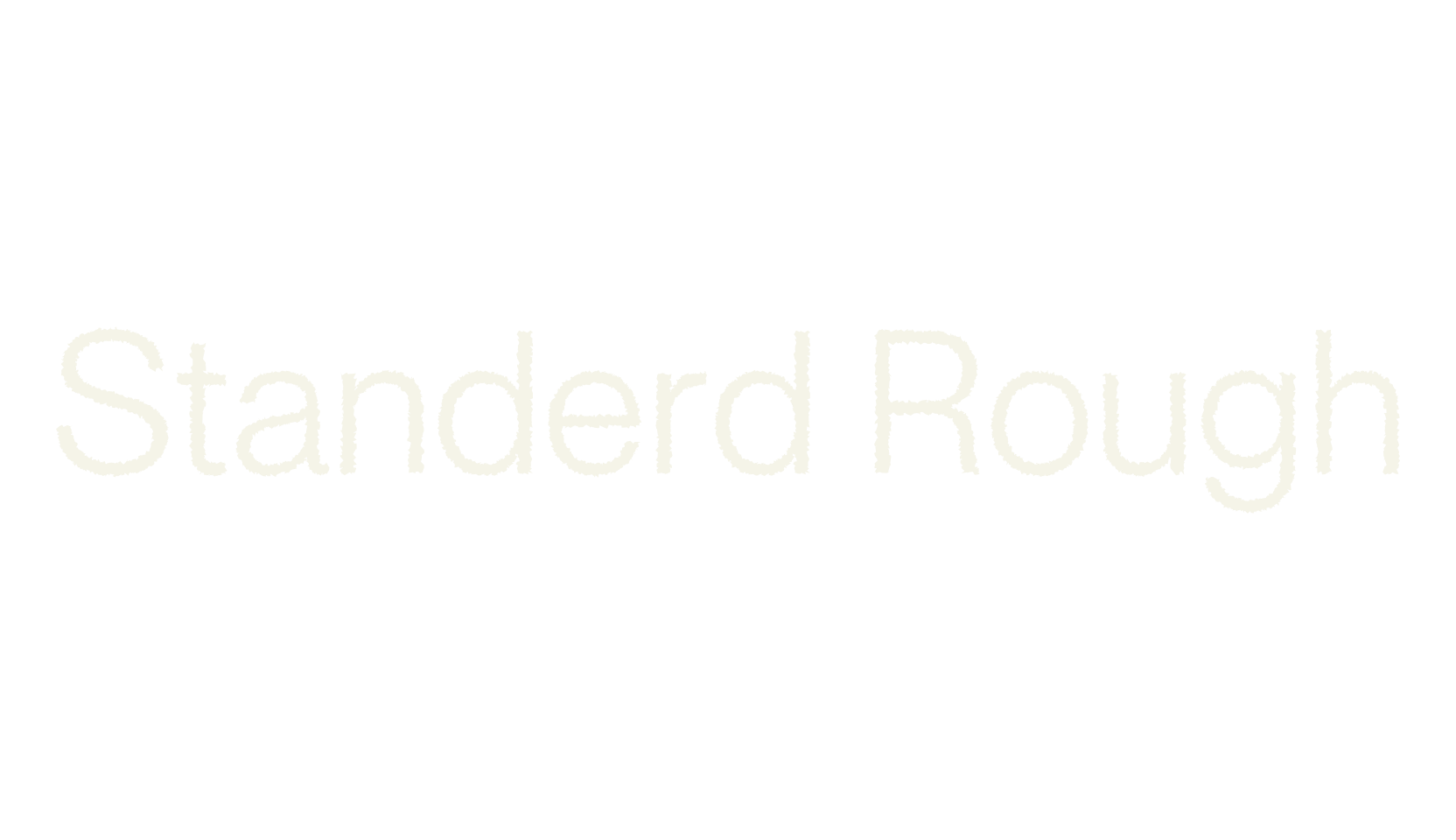 Standerd Rough, modern font preview