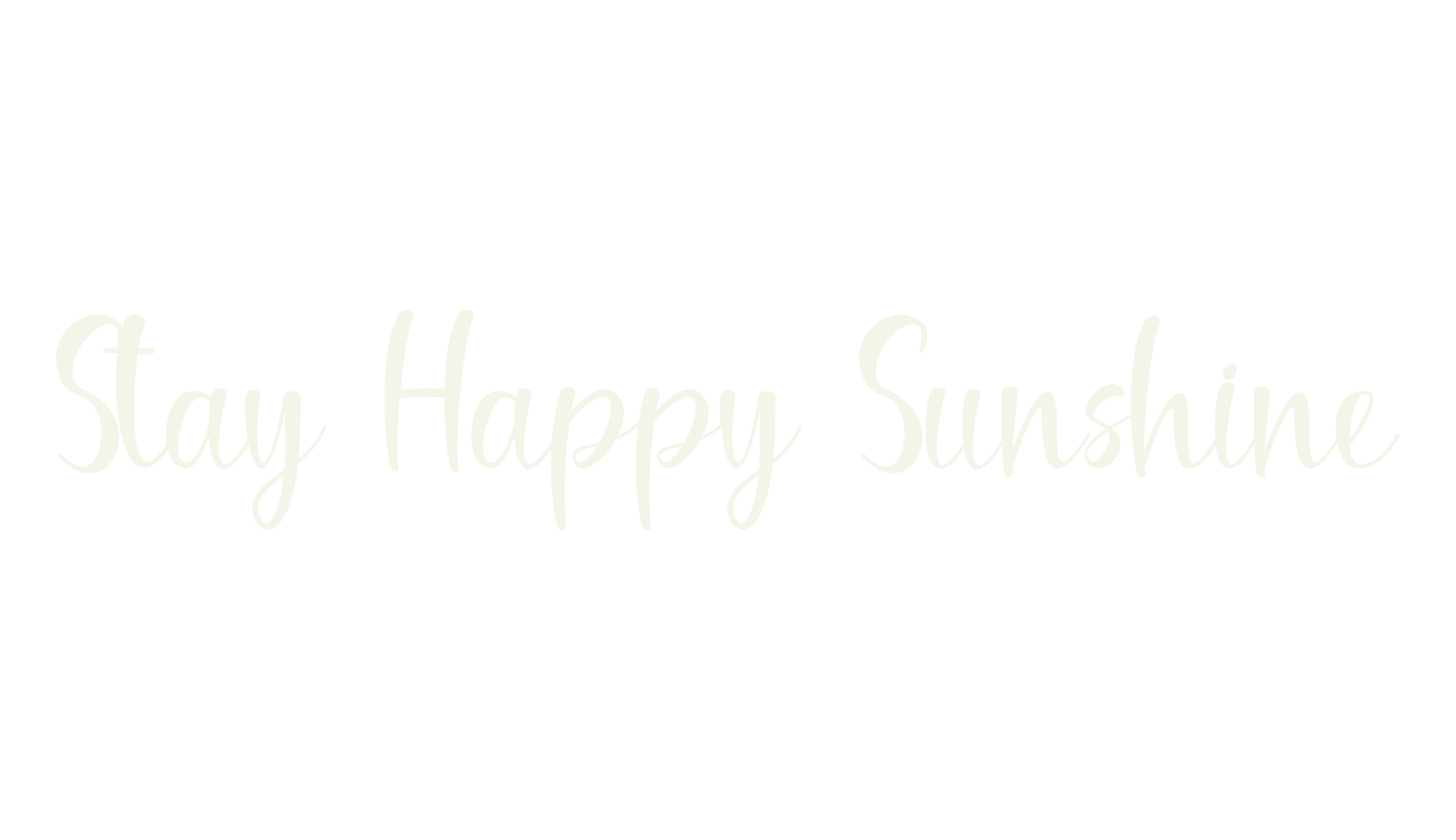 Stay Happy Sunshine, cricut font preview