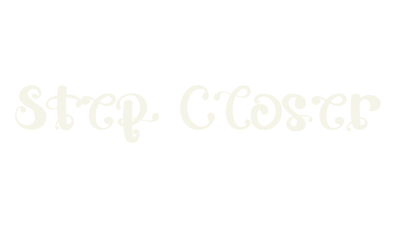 Step Closer, cursive font preview