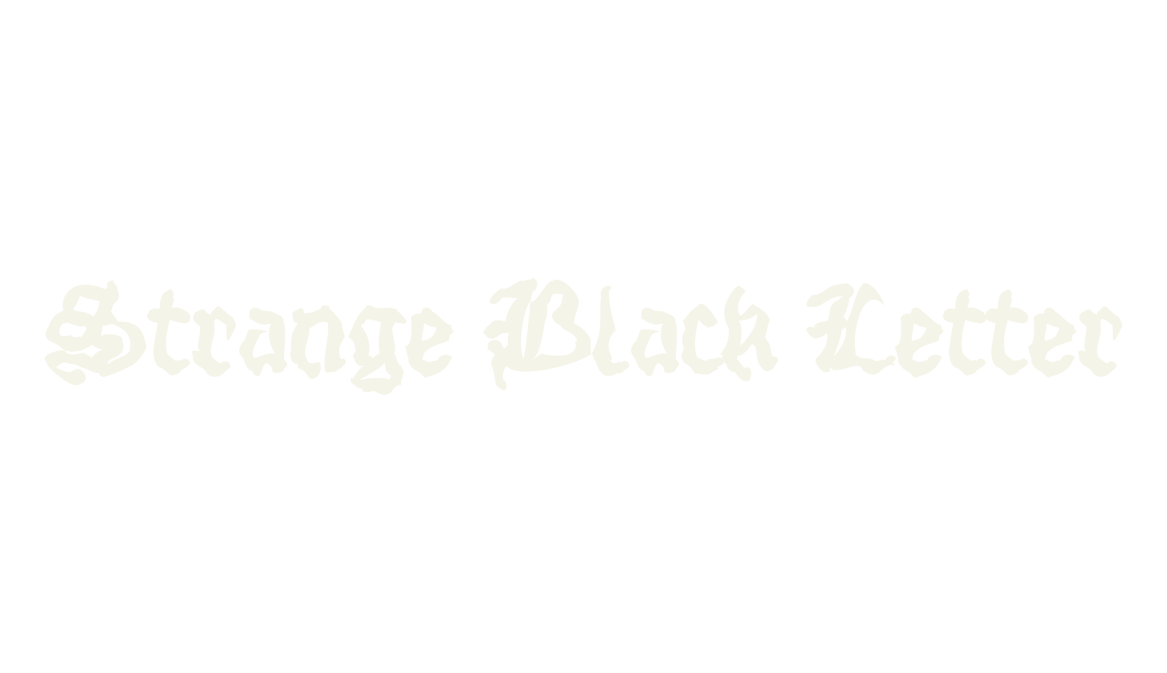Strange Black Letter, fantasy font preview