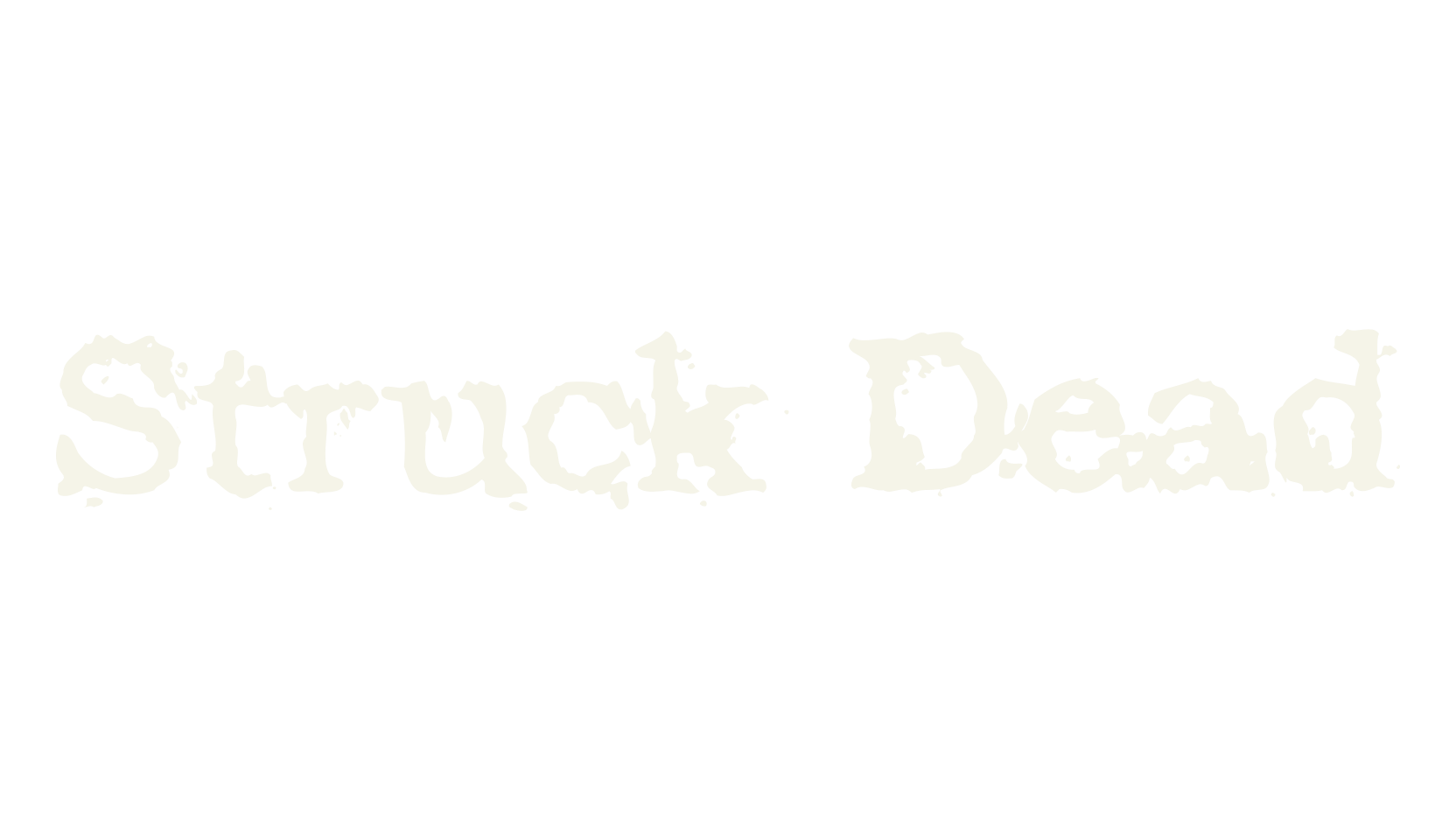 Struck Dead, typewriter font preview