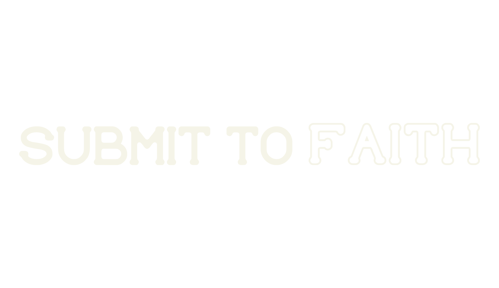 SUBMIT TO faith, serif font preview