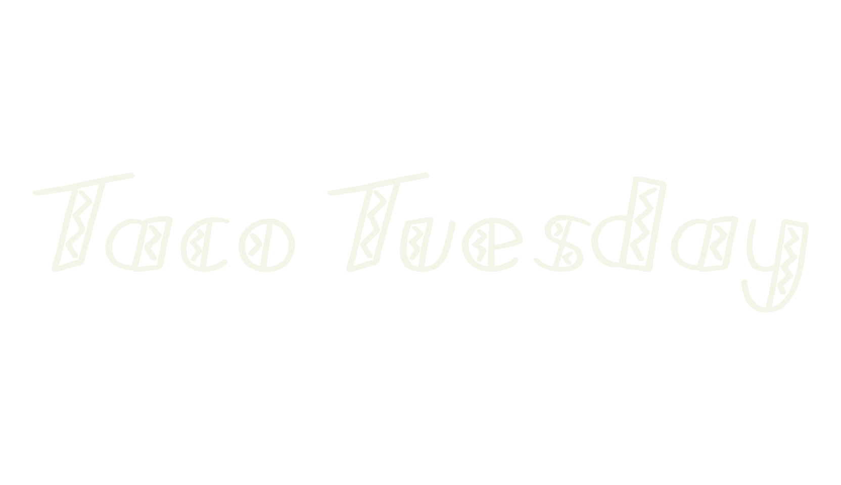 Taco Tuesday, handwritten font preview