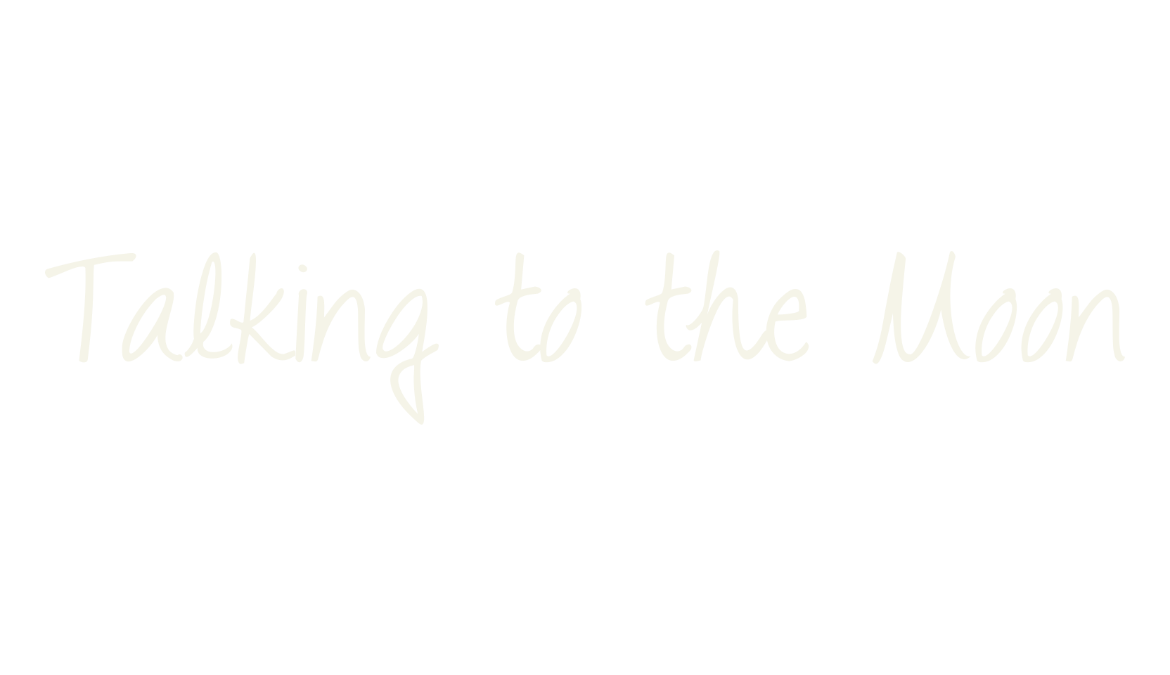 Talking to the Moon, handwritten font preview