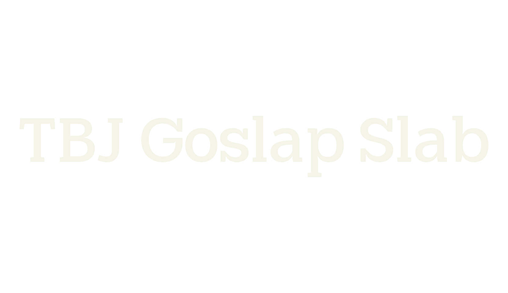 TBJ Goslap Slab, serif font preview