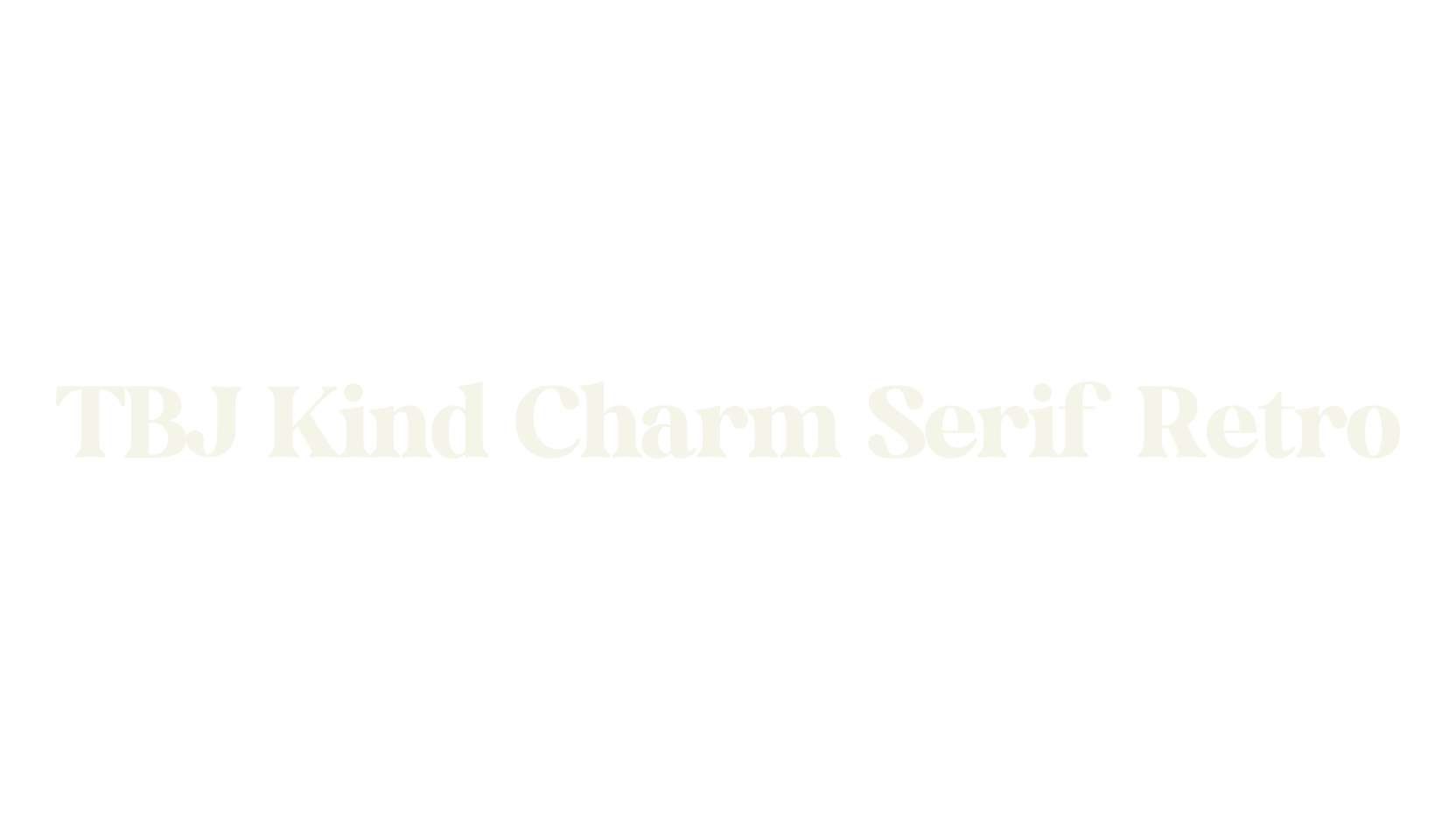 TBJ Kind Charm Serif Retro, poster font preview