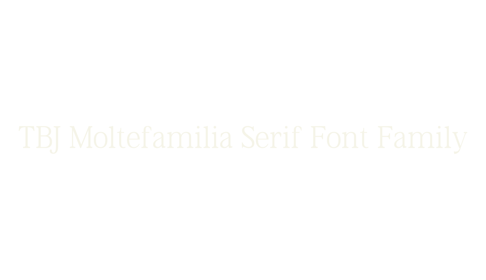 TBJ Moltefamilia Serif Font Family, serif font preview