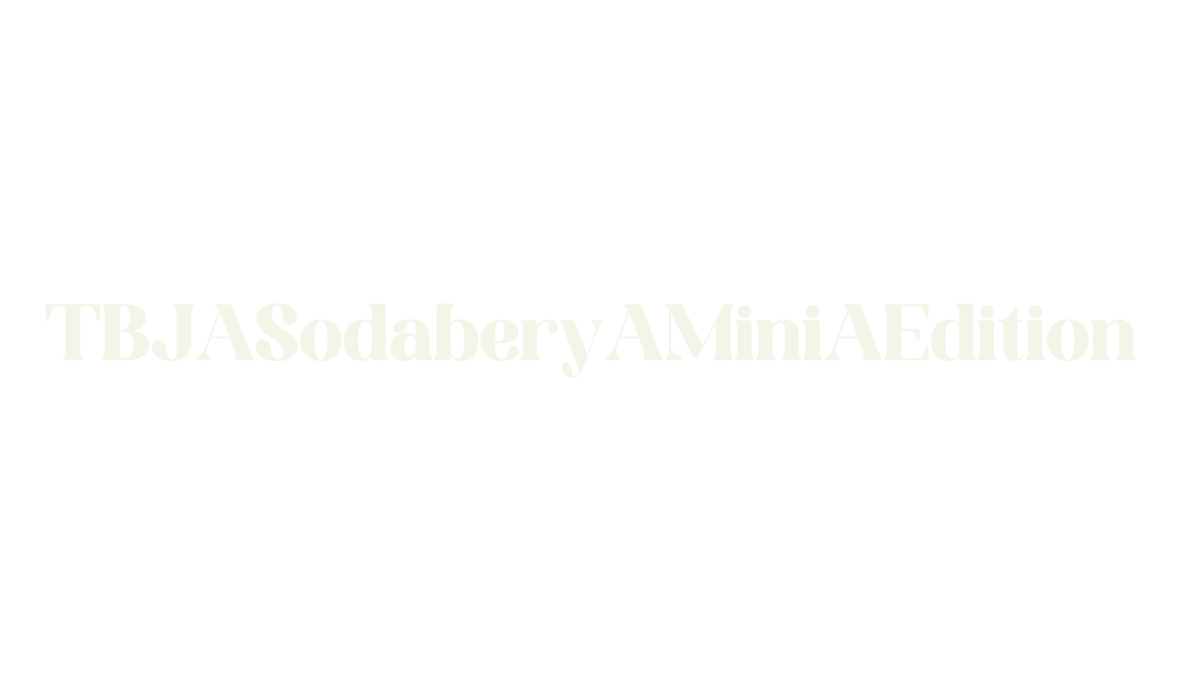 TBJ Sodabery Mini Edition, chicano font preview