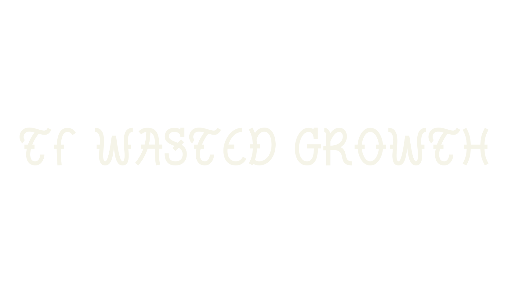 TF Wasted Growth, typewriter font preview
