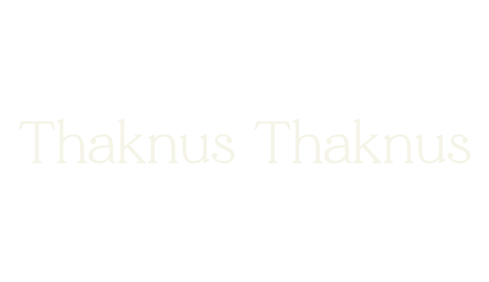 Thaknus Thaknus, luxury font preview