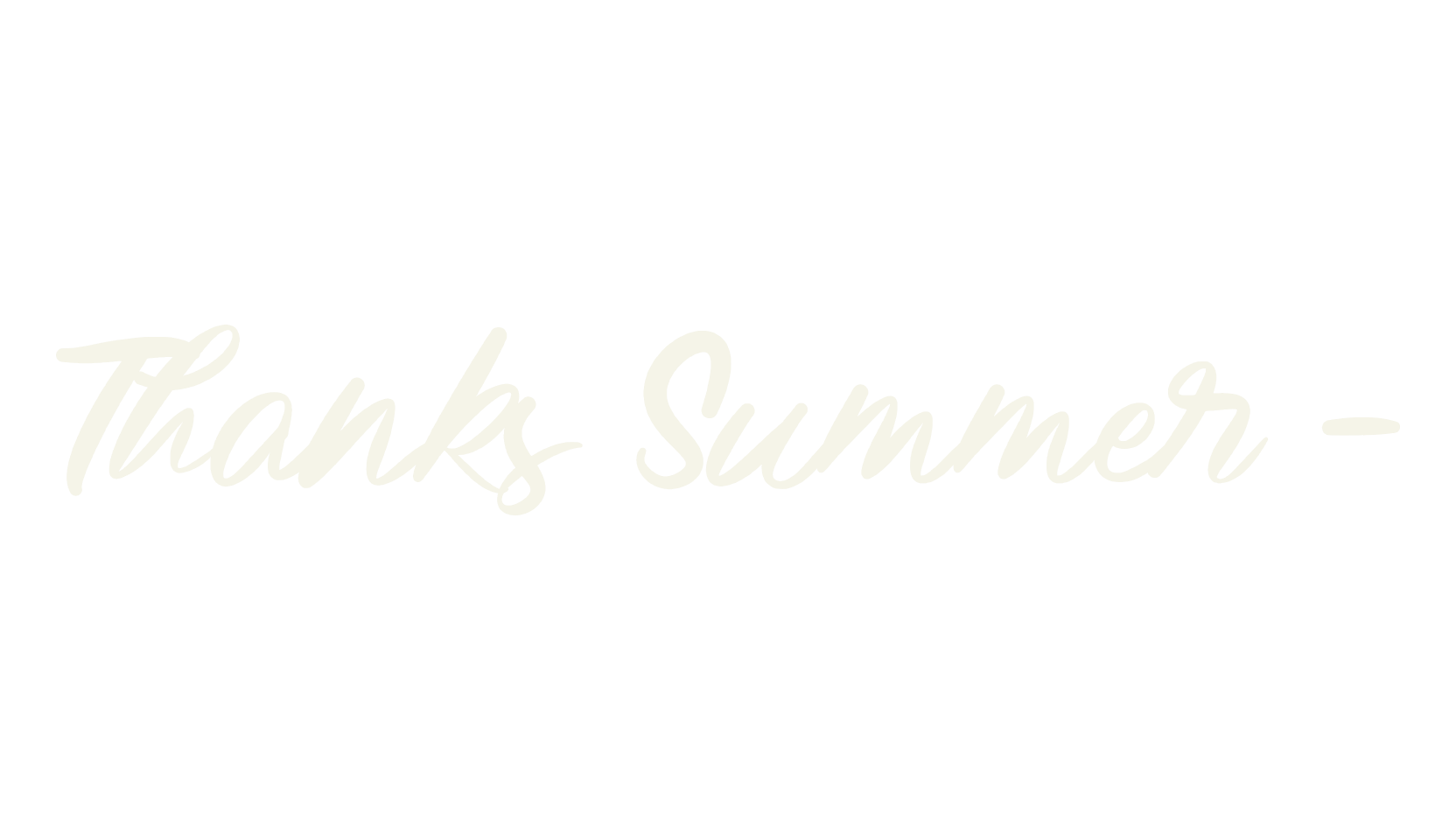 Thanks Summer -, cool font preview