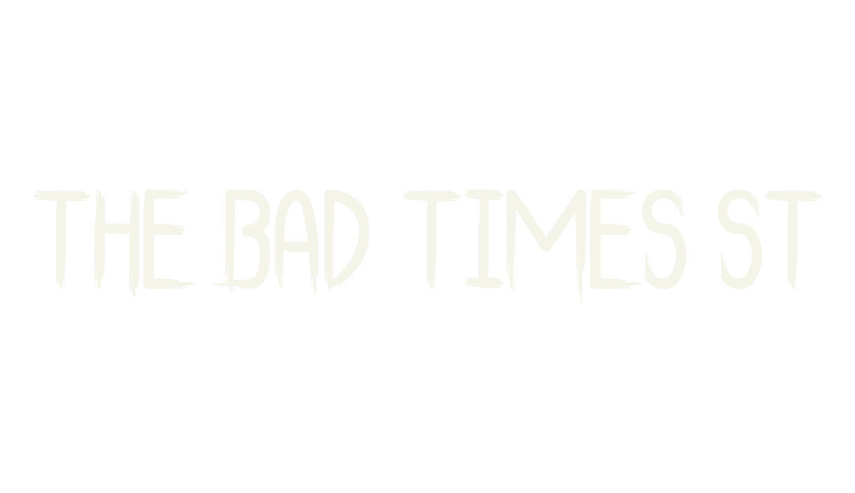 The Bad Times St, creepy font preview