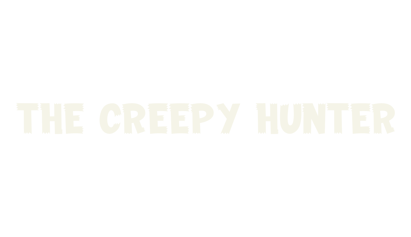 THE CREEPY HUNTER, horror font preview