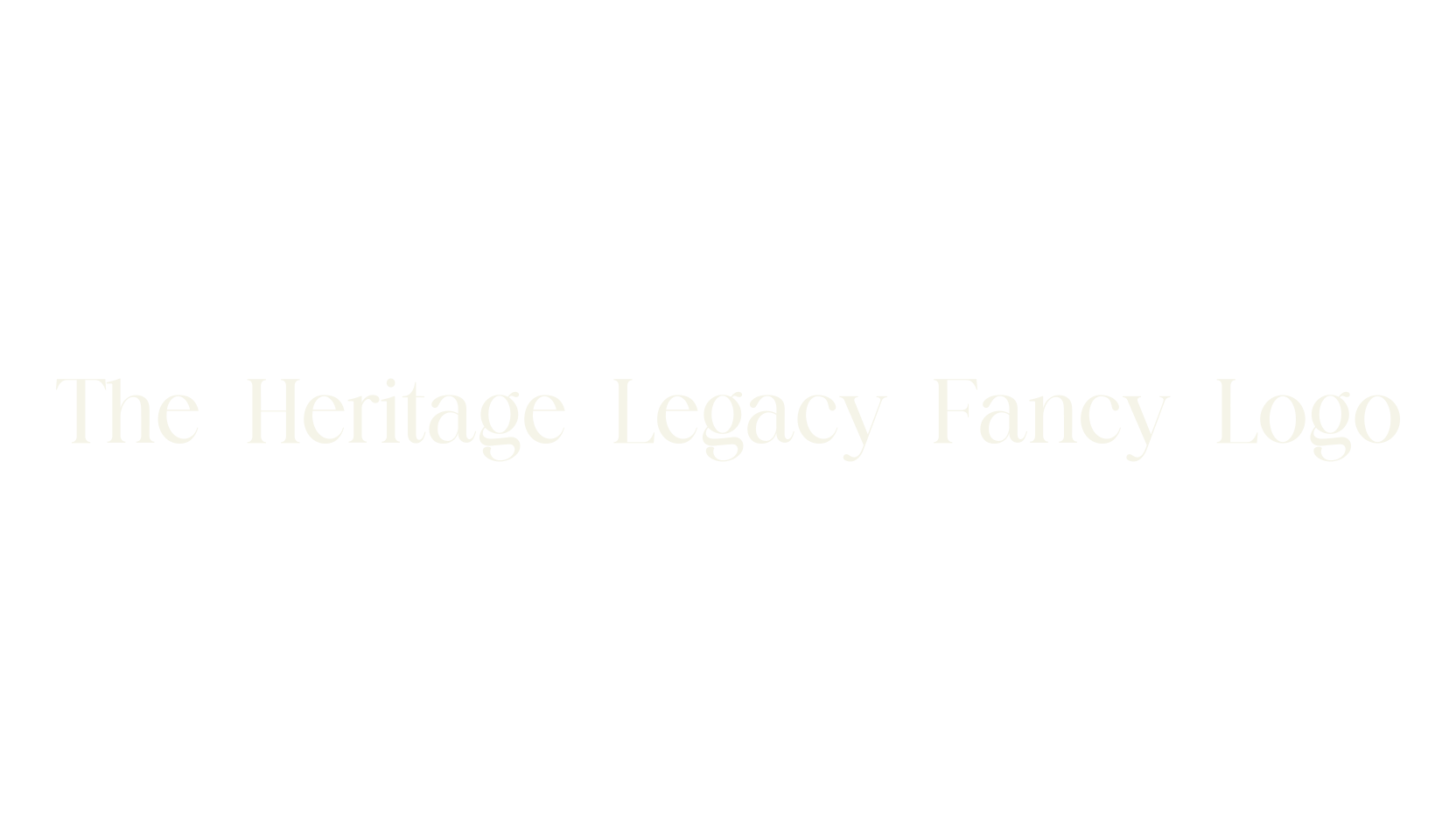 The Heritage Legacy Fancy Logo, display market font preview