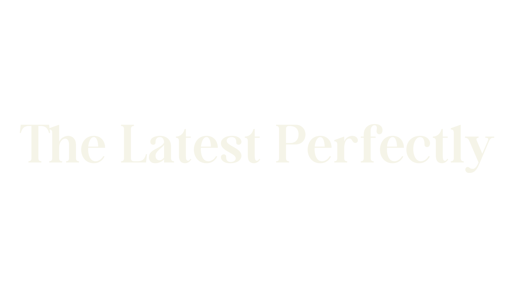 The Latest Perfectly, sharp font preview
