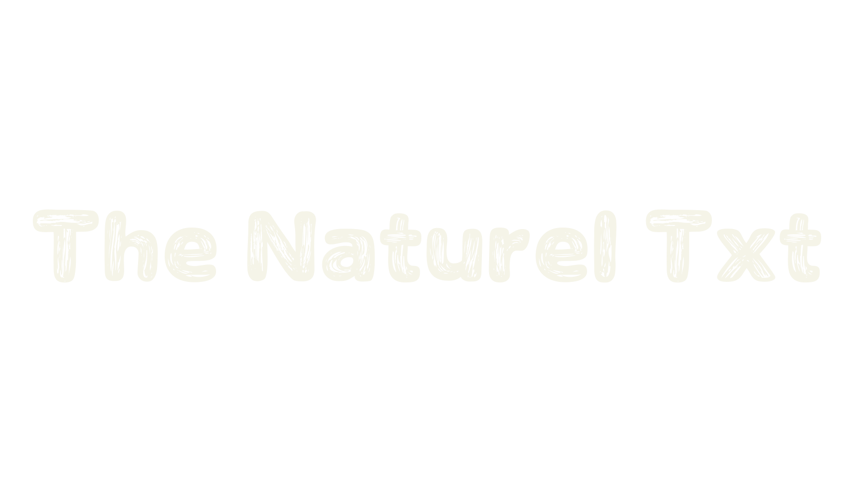 The Naturel Txt, unique font preview