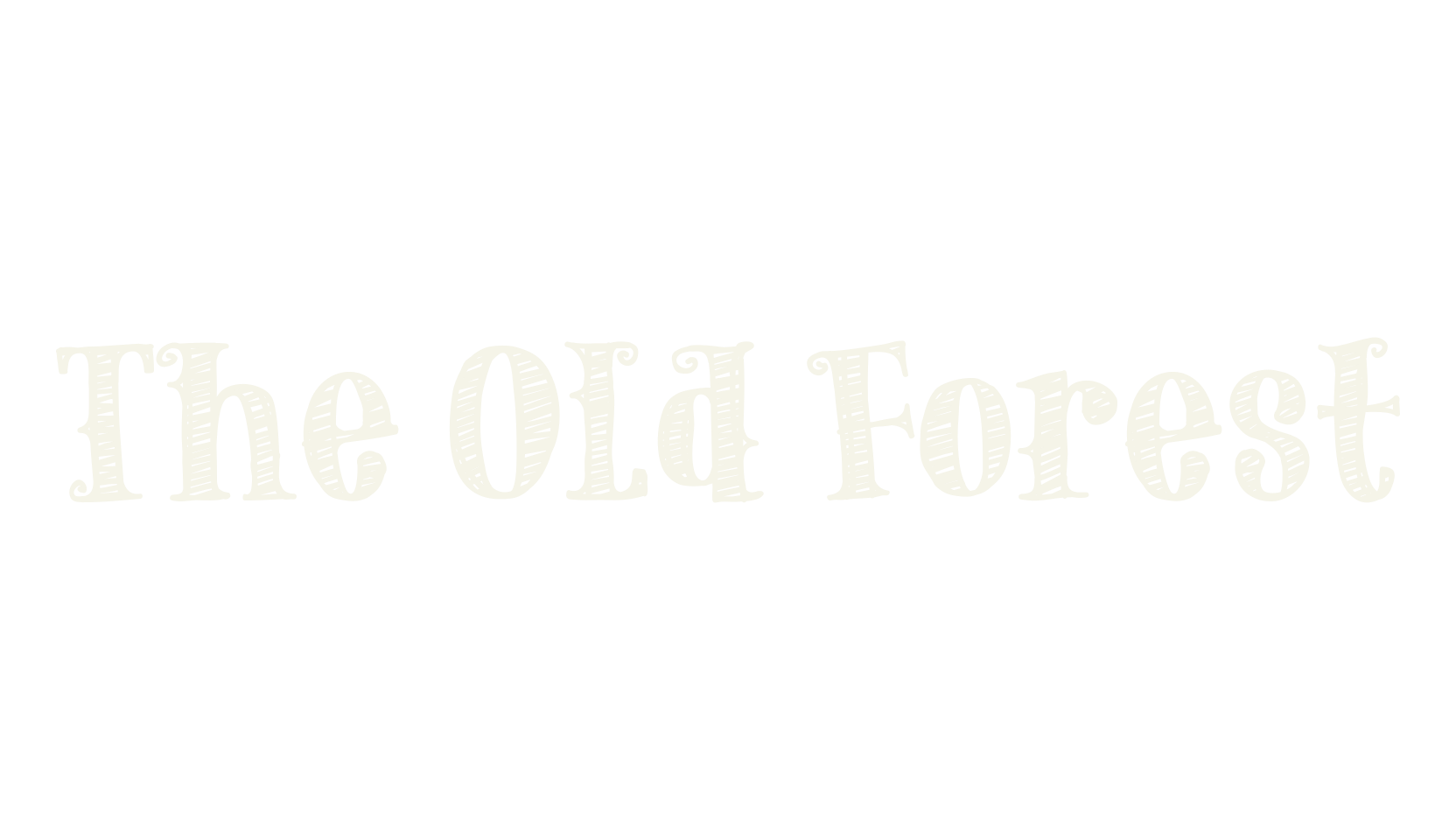 The Old Forest, handwritten font preview