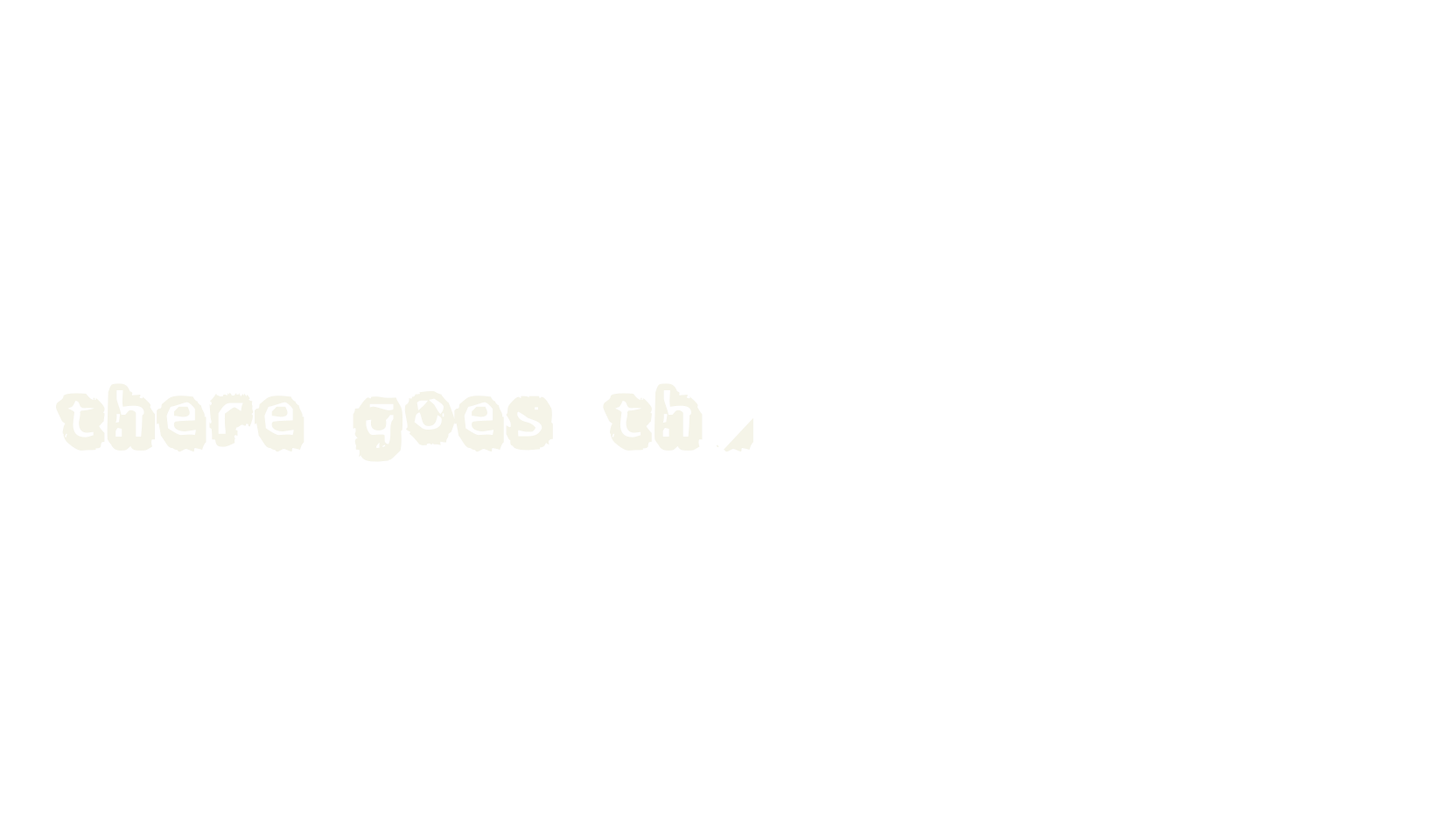 there goes the neighborhood, shadow font preview