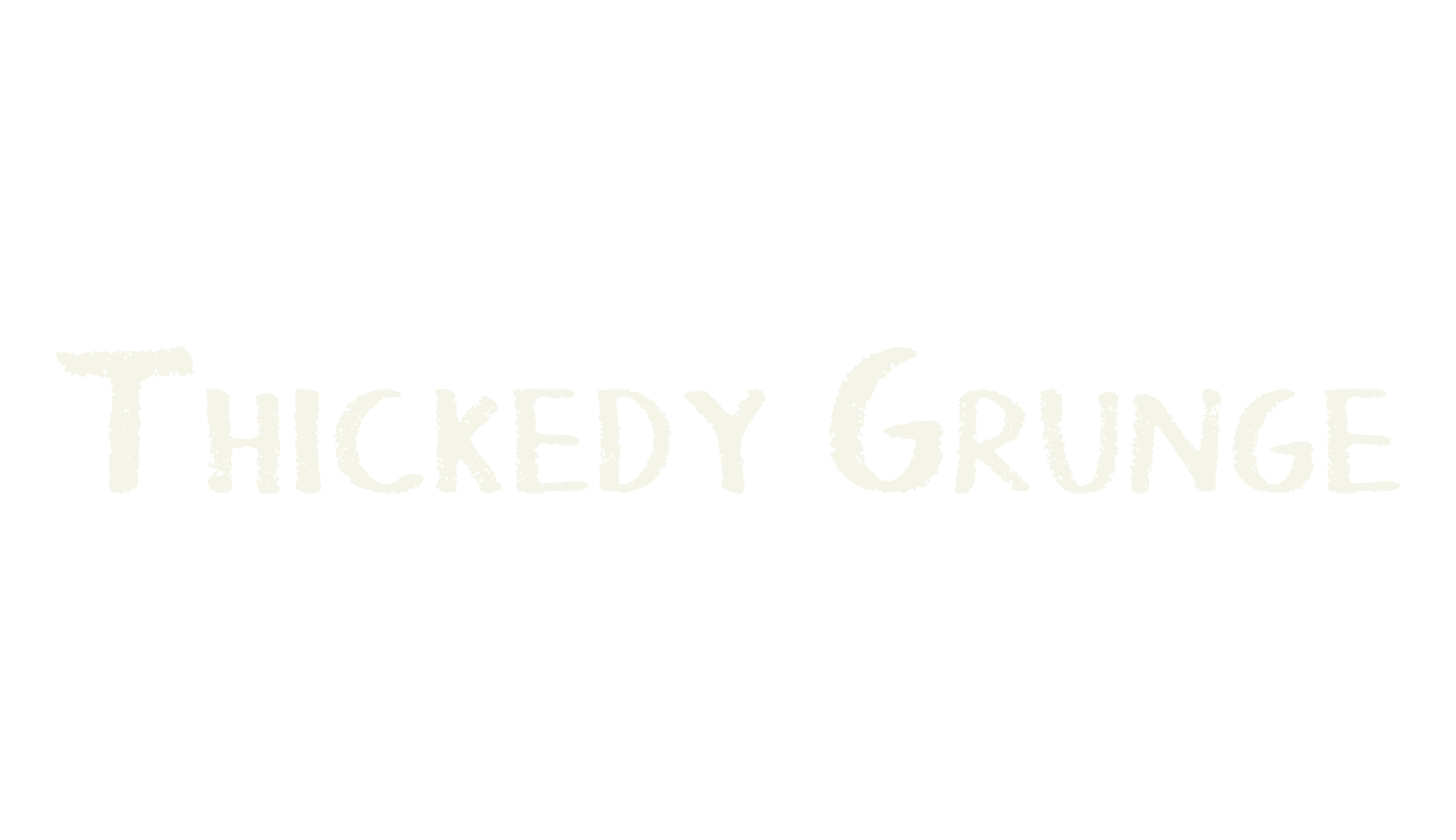 Thickedy Grunge, handwritten font preview