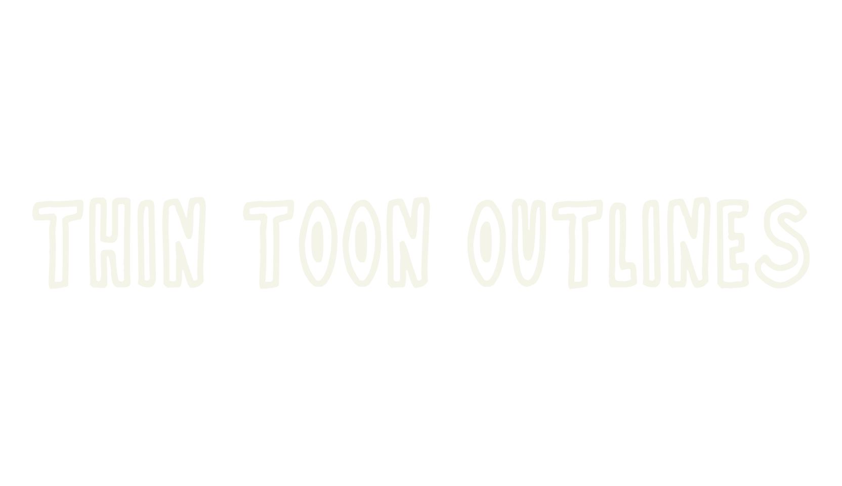 Thin Toon Outlines, display market font preview