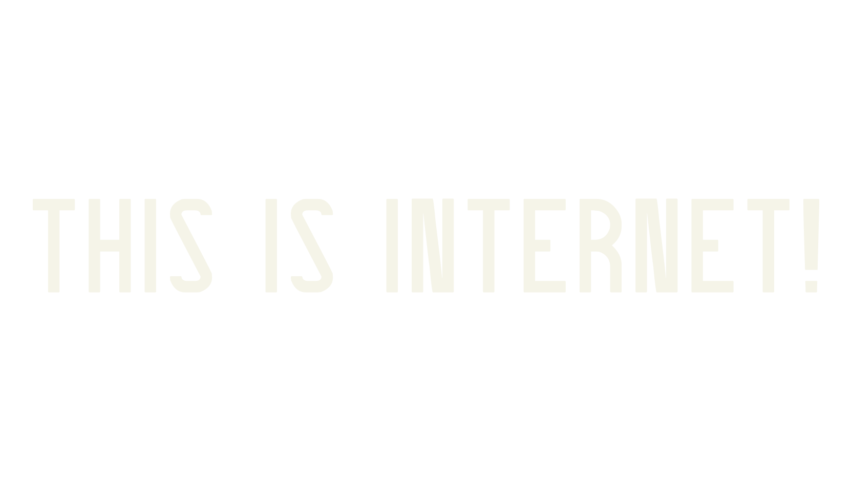 THIS IS INTERNET!, sans font preview