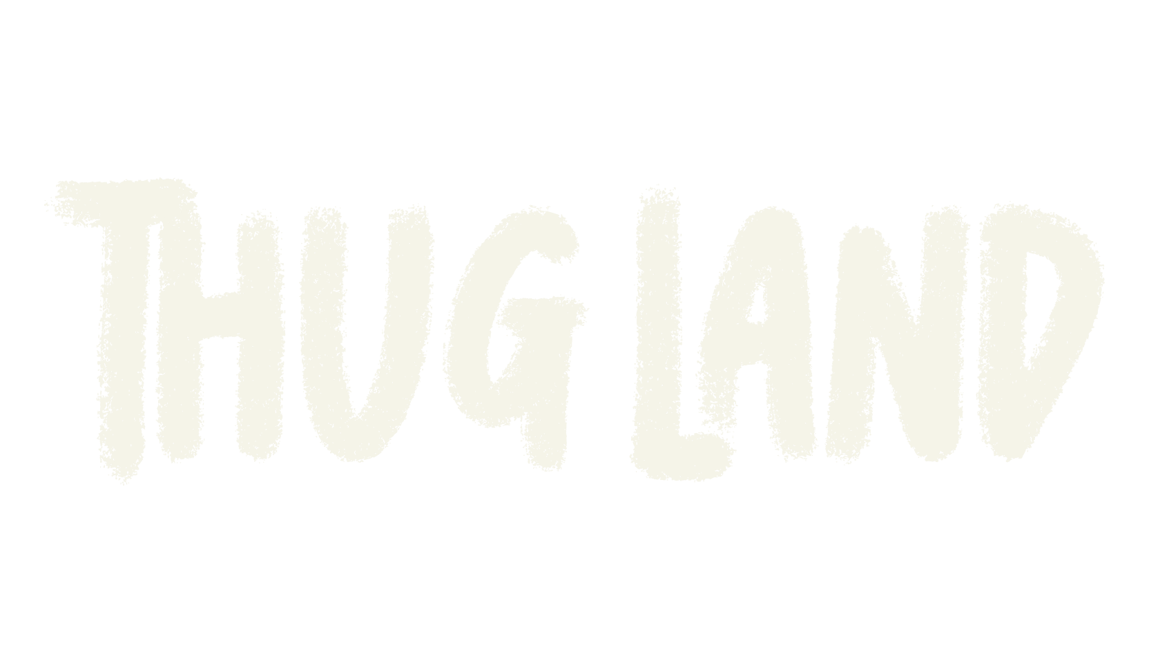 Thug Land, handwritten font preview