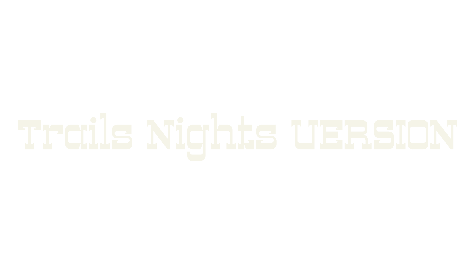 Trails Nights VERSION, serif font preview