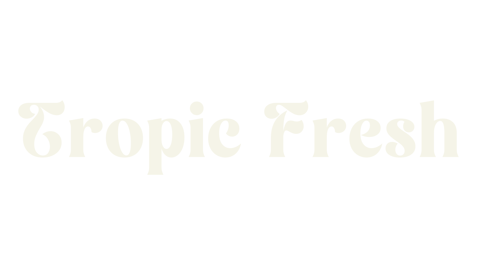 Tropic Fresh, fancy font preview