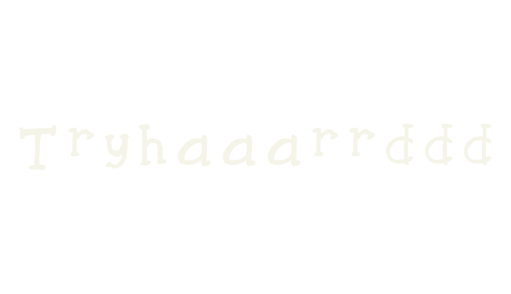 Tryhaaarrddd, scribble font preview