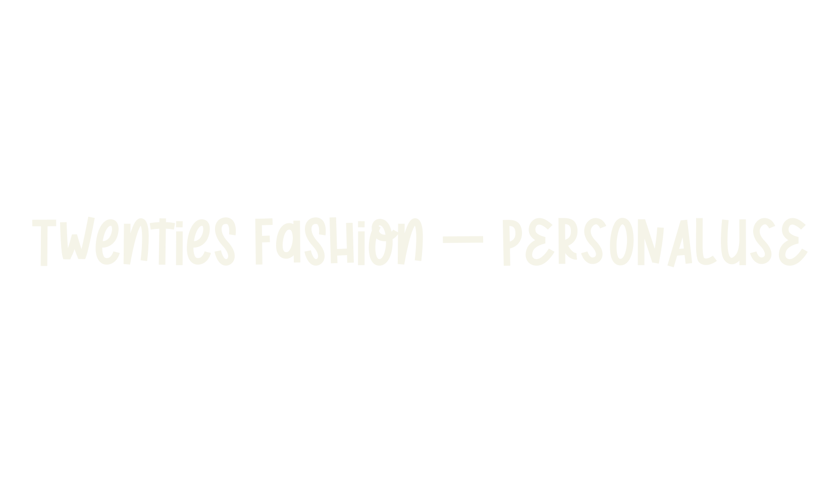 Twenties Fashion _ PERSONALUSE, cricut font preview