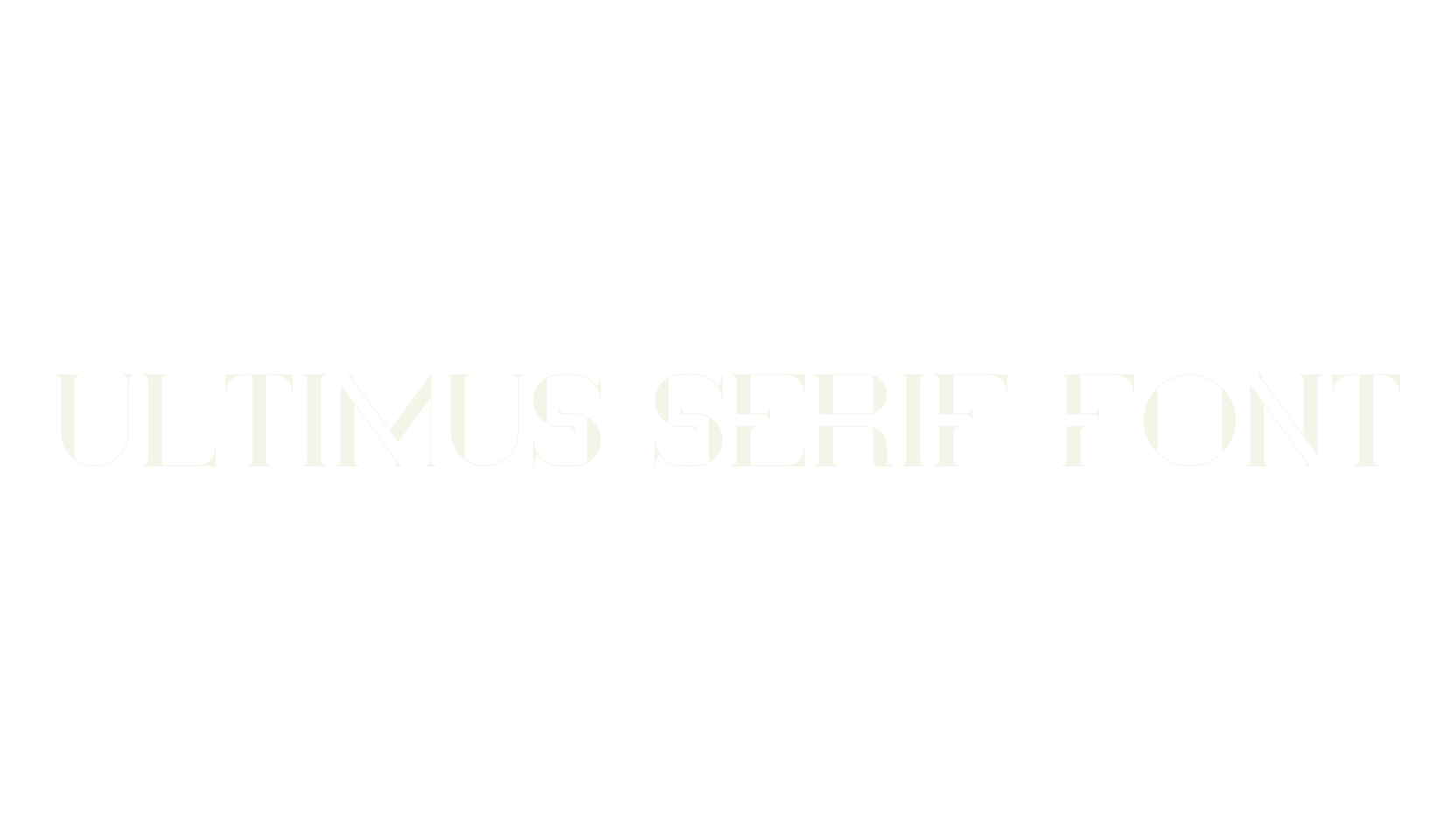 ULTIMUS SERIF FONT, luxe font preview