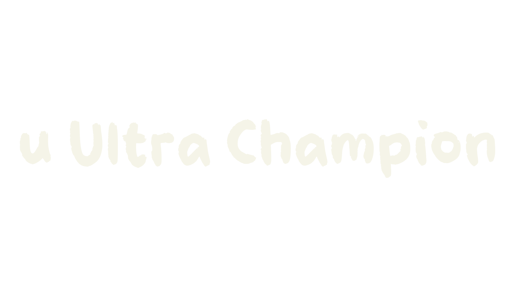 u Ultra Champion, handwritten font preview