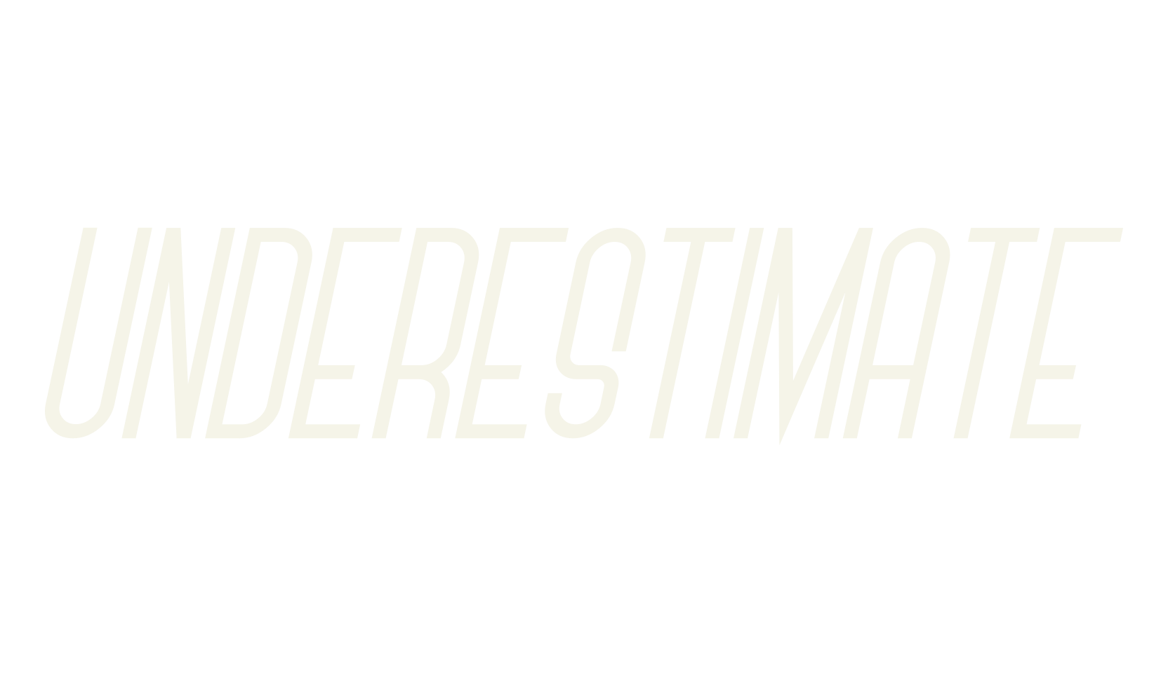 Underestimate, sans serif font preview