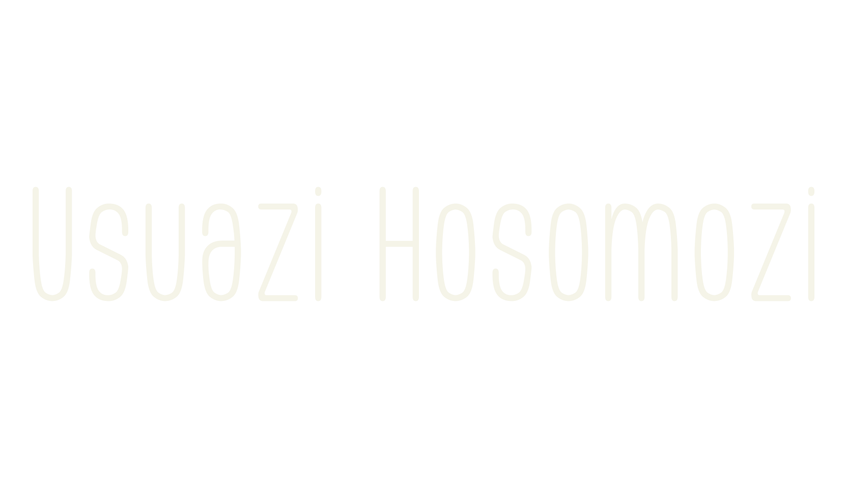 Usuazi Hosomozi, simple font preview