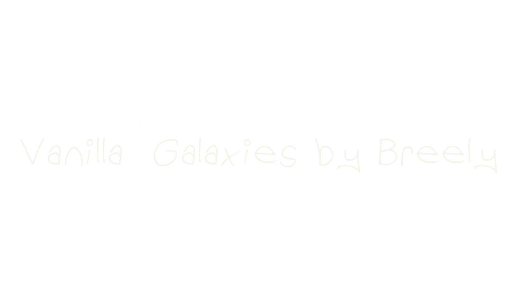 Vanilla Galaxies by Breely, handwriting font preview