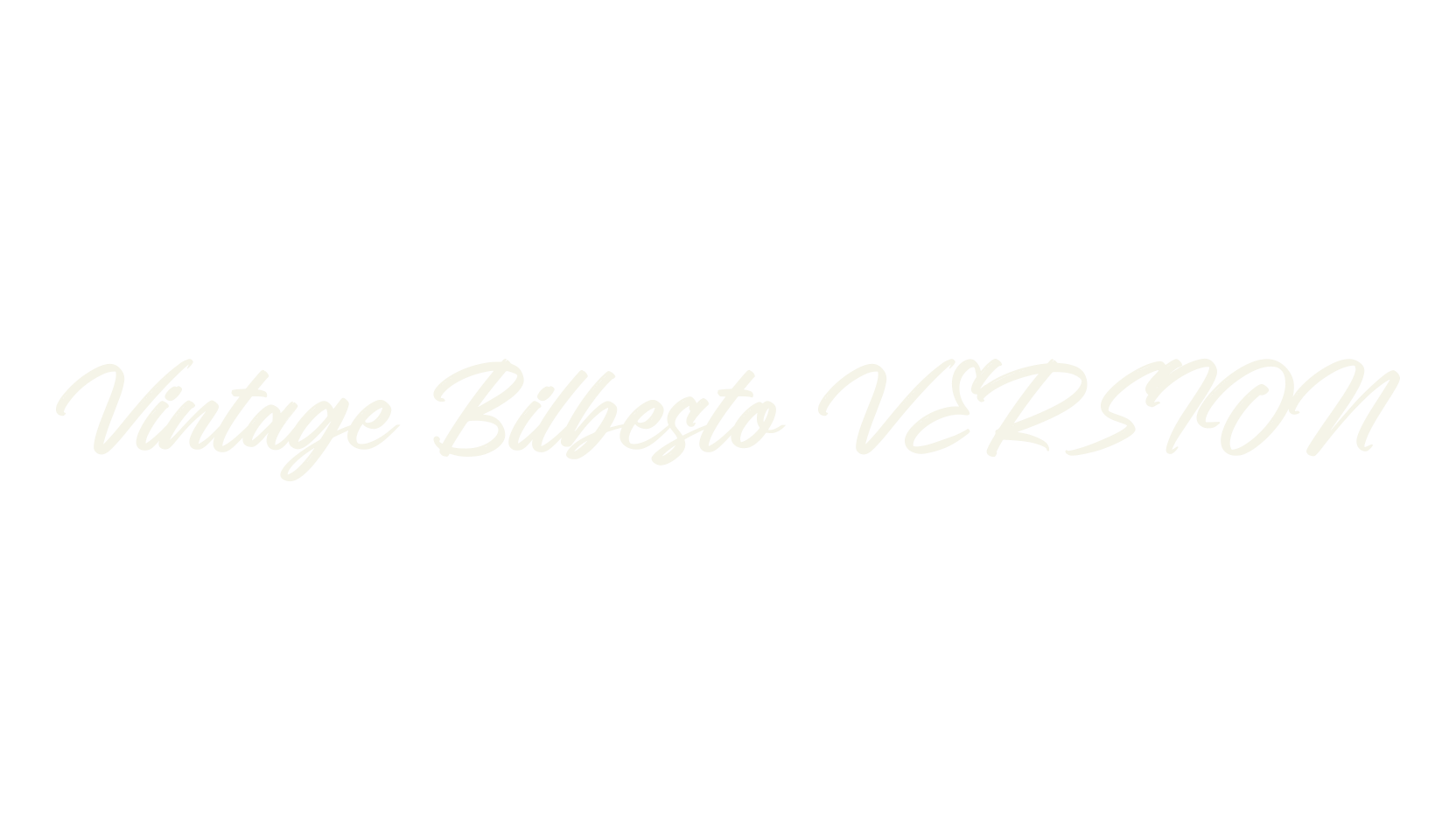 Vintage Bilbesto VERSION, script font preview