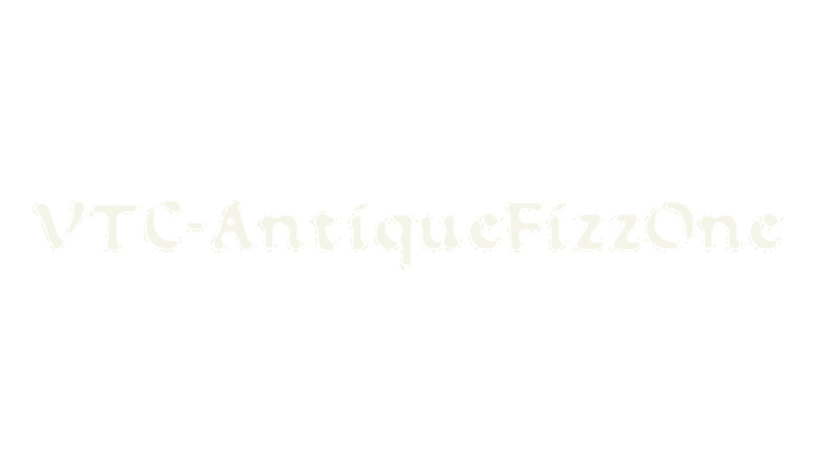 VTC-AntiqueFizzOne, bizarre font preview