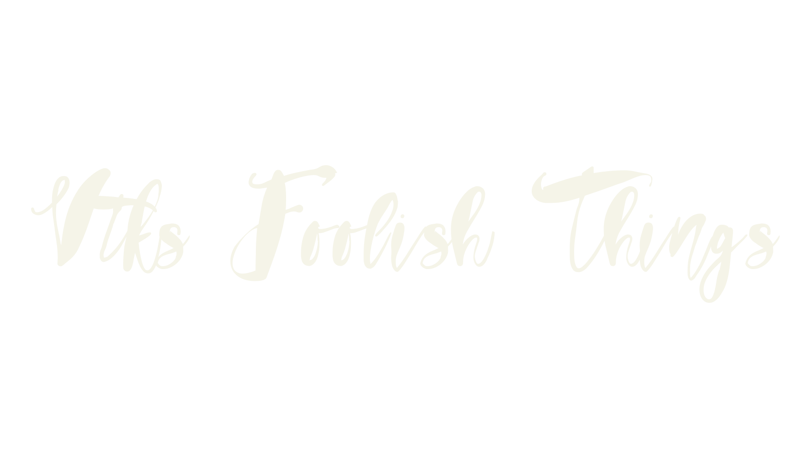 Vtks Foolish Things, display market font preview