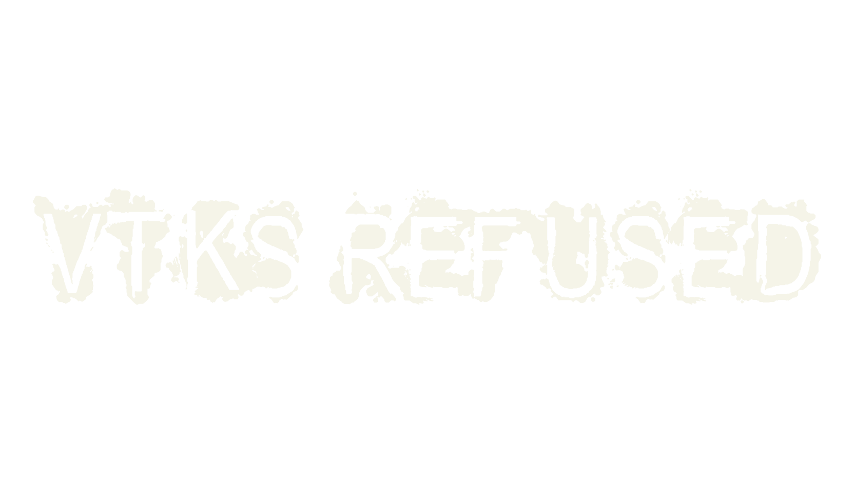 VTKS REFUSED, display market font preview