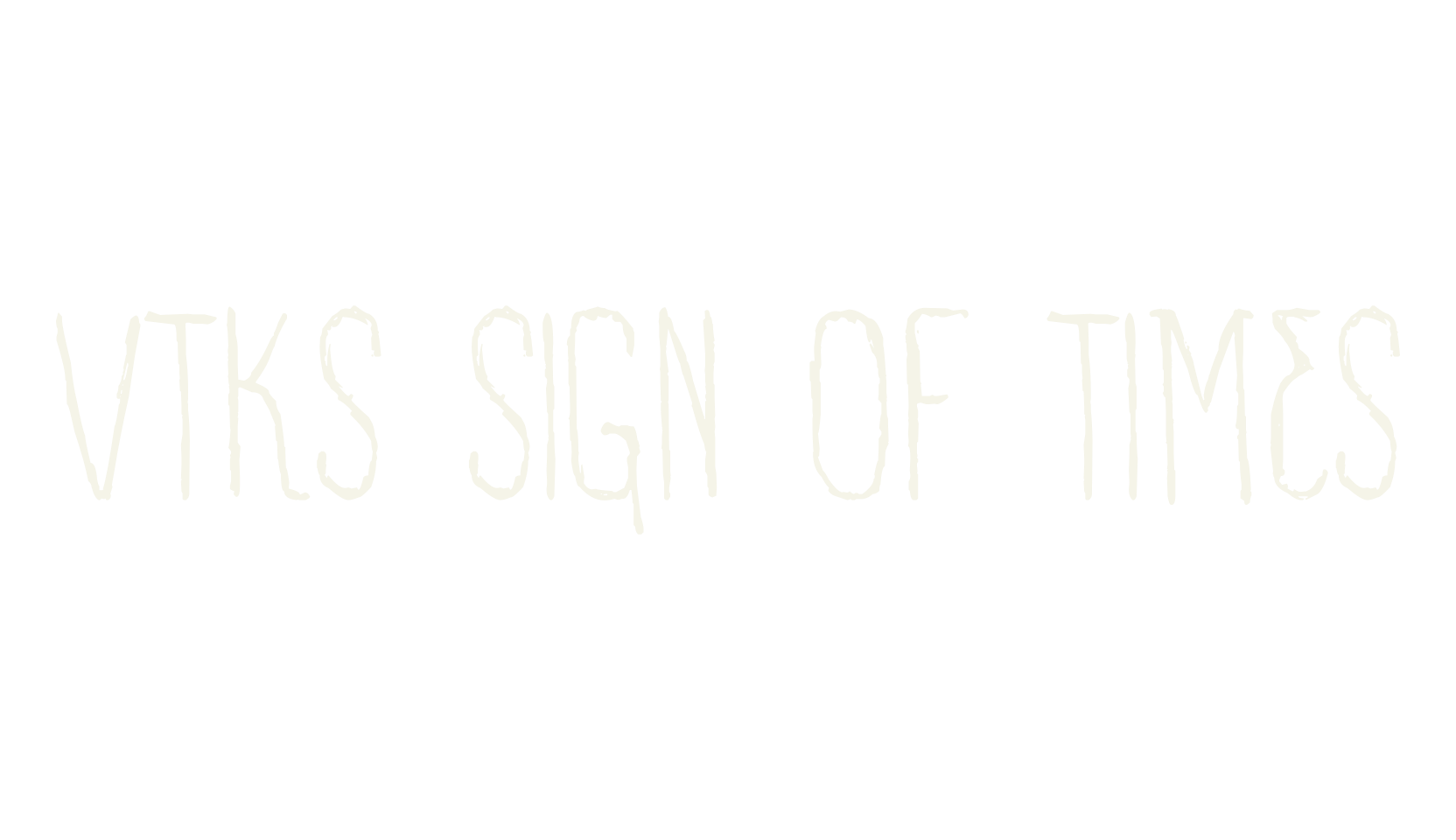 VTKS SIGN OF TIMES, display market font preview